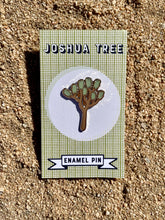Load image into Gallery viewer, Joshua Tree Pin