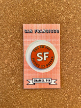 Load image into Gallery viewer, SF Enamel Pin