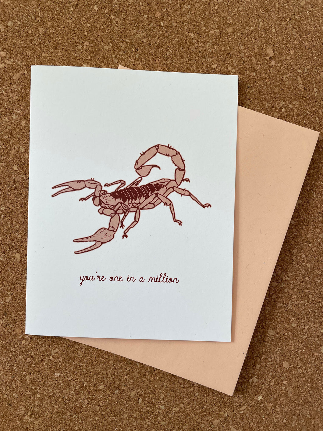 Giant Hairy Scorpion Greeting Card - you're one in a million