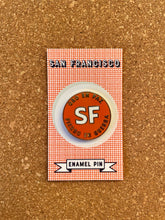 Load image into Gallery viewer, SF Enamel Pin

